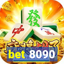 bet 8090